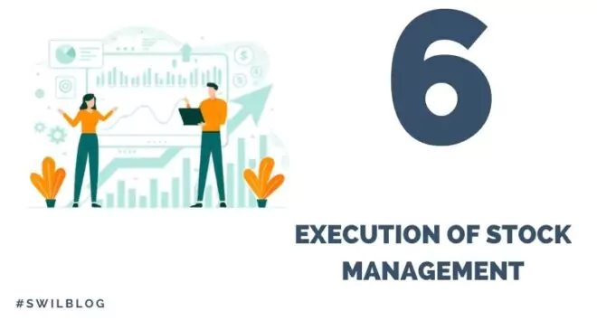 Execution of stock management